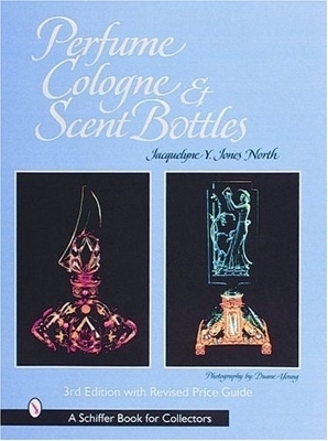 Perfume, Cologne, and Scent Bottles - Jacquelyne North