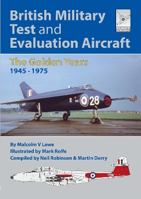 Flight Craft 18: British Military Test and Evaluation Aircraft - Neil Robinson