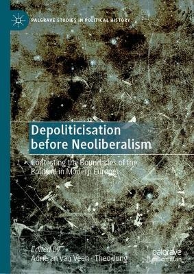 Depoliticisation before Neoliberalism - 