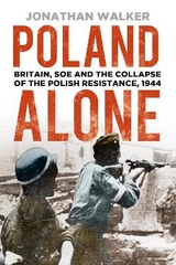 Poland Alone - Walker, Jonathan