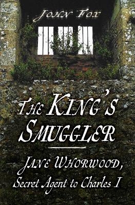 The King's Smuggler - John Fox