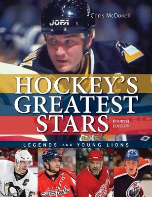 Hockey's Greatest Stars: Legends and Young Lions - Chris McDonell