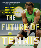Future of Tennis -  Philip Slayton