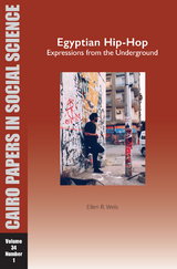 Egyptian Hip-Hop: Expressions from the Underground - Ellen R. Weis