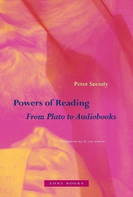 Powers of Reading - Peter Szendy