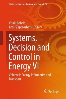 Systems, Decision and Control in Energy VI - 