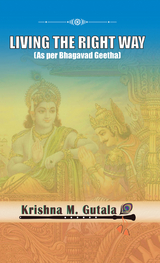 Living the Right Way - Krishna M. Gutala