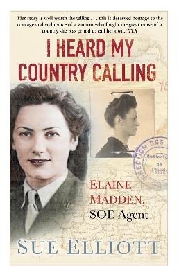 I Heard My Country Calling - Sue Elliott