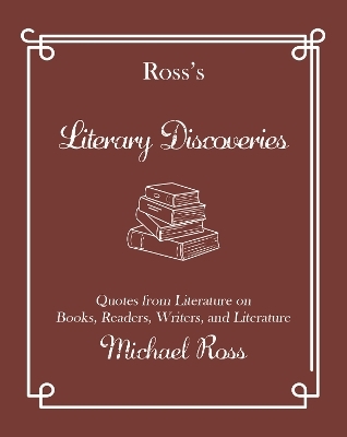 Ross's Literary Discoveries - Michael Ross