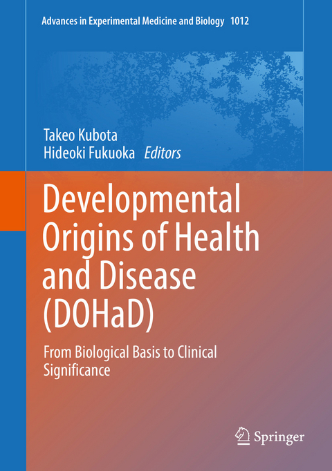 Developmental Origins of Health and Disease (DOHaD) - 