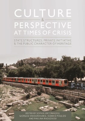 Culture and Perspective at Times of Crisis - Ioannis Poulios