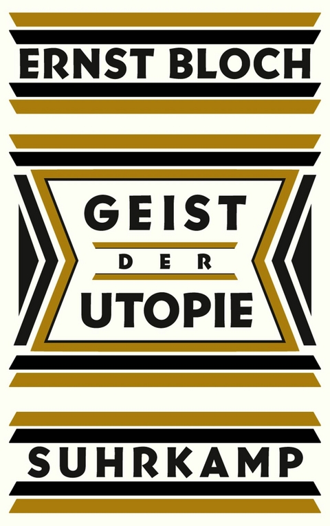 Geist der Utopie - Ernst Bloch