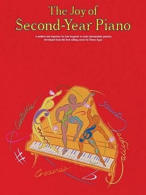 The Joy Of Second-Year Piano -  Hal Leonard Publishing Corporation