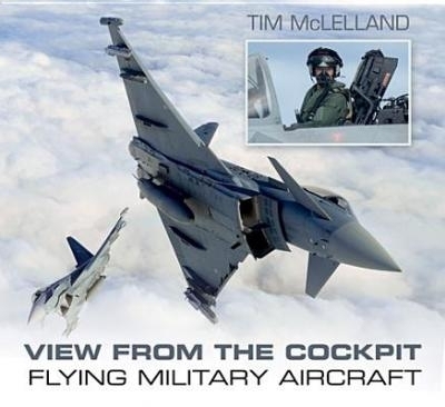 View From the Cockpit - Tim McLelland