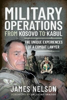 Military Operations from Kosovo to Kabul - Nelson James