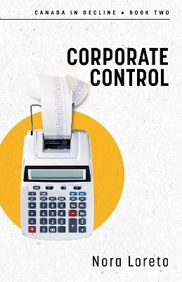 Corporate Control - Nora Loreto