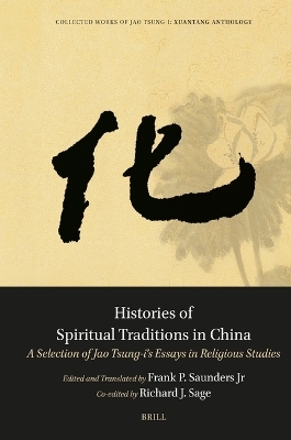 Histories of Spiritual Traditions in China - 