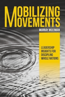 Mobilizing Movements - Murray Moerman