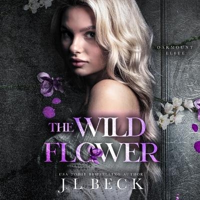 The Wildflower - J L Beck