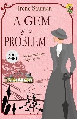 A Gem of a Problem - Irene Sauman