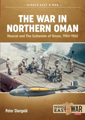 The War in Northern Oman - Peter Shergold