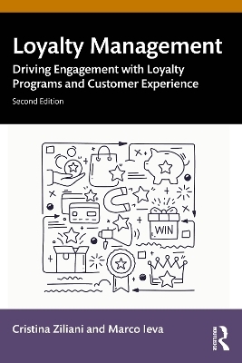 Loyalty Management - Cristina Ziliani, Marco Ieva