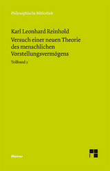 Versuch einer neuen Theorie des menschlichen Vorstellungsvermögens. Teilband 2 - Karl Leonhard Reinhold