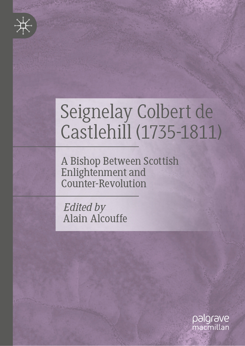 Seignelay Colbert de Castlehill (1735-1811) - 