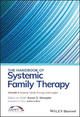 The Handbook of Systemic Family Therapy, Systemic Family Therapy with Couples