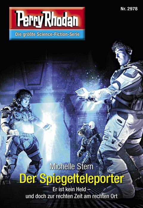 Perry Rhodan 2978: Der Spiegelteleporter - Michelle Stern