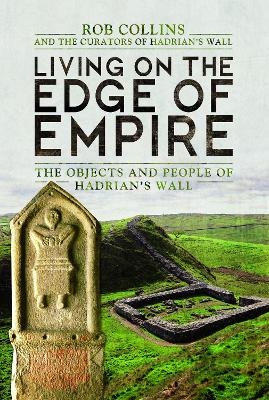 Living on the Edge of Empire - Rob Collins