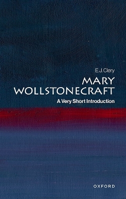 Mary Wollstonecraft - E. J. Clery