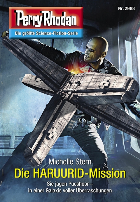 Perry Rhodan 2988: Die HARUURID-Mission - Michelle Stern