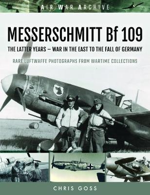 MESSERSCHMITT Bf 109 - Chris Goss