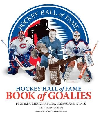 Hockey Hall of Fame: Book of Goalies - 