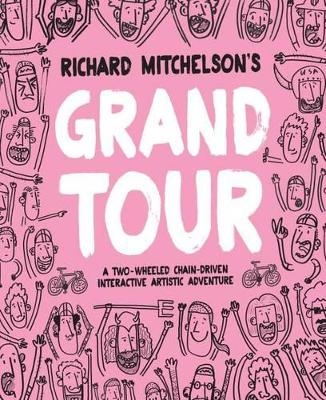 Richard Mitchelson's Grand Tour - Richard Mitchelson