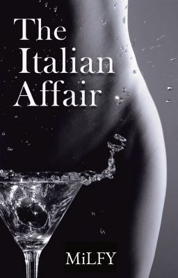 The Italian Affair -  MiLFY