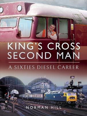 King's Cross Second Man - Norman Hill