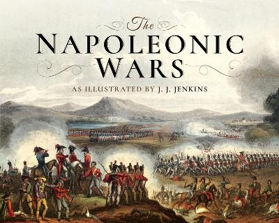 The Napoleonic Wars - Jenkins J  J