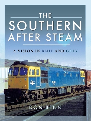 The Southern After Steam - Don Benn