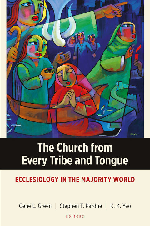 The Church from Every Tribe and Tongue - 