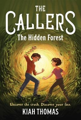 Callers: The Hidden Forest - Kiah Thomas