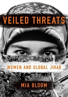 Veiled Threats - Mia Bloom