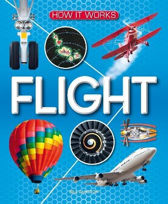 How It Works: Flight - Bill Gunston