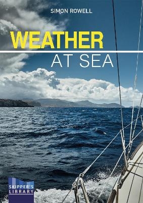 Weather at Sea - Simon Rowell