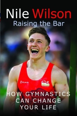 Raising the Bar - Nile Wilson