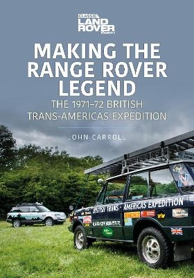 Making the Range Rover Legend - John Carroll