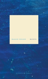 Bluets - Maggie Nelson