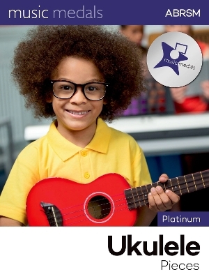 Music Medals Platinum Ukulele Pieces -  ABRSM