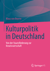 Kulturpolitik in Deutschland - Klaus Von Beyme
